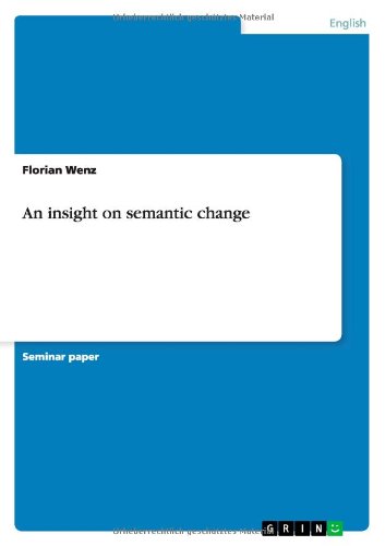 Cover for Florian Wenz · An insight on semantic change (Paperback Book) (2012)