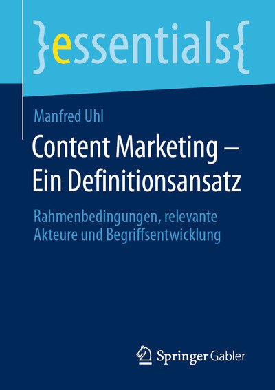 Cover for Uhl · Content Marketing - Ein Definitions (Bok) (2020)