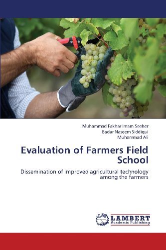 Cover for Muhammad Ali · Evaluation of Farmers Field School: Dissemination of Improved Agricultural Technology Among the Farmers (Paperback Book) (2013)