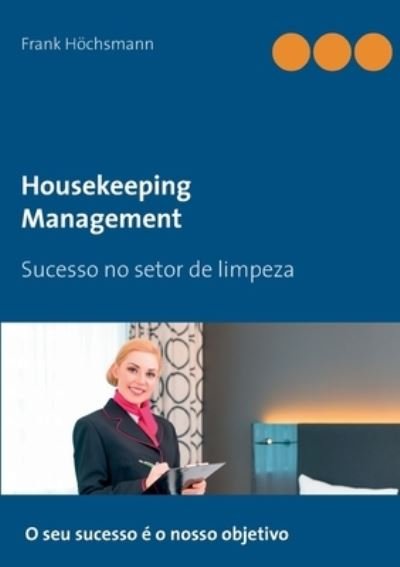 Cover for Höchsmann · Housekeeping Management (Bog) (2020)