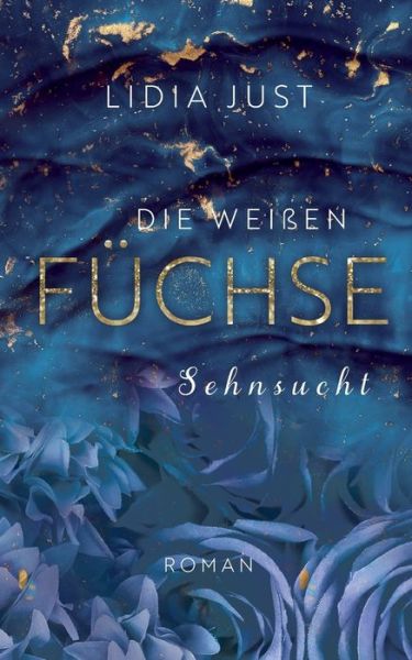 Lidia Just · Die weißen Füchse (Book) (2024)