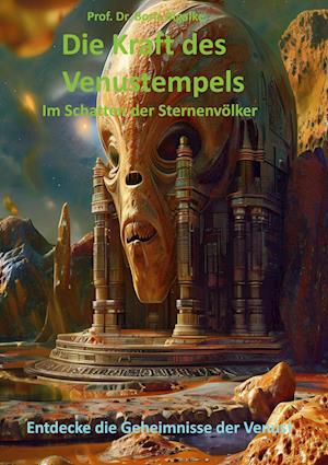 Cover for Boris Bigalke · Die Kraft des Venustempels (Book) (2025)