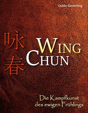 Cover for Guido Sieverling · Wing Chun (Book) (2024)