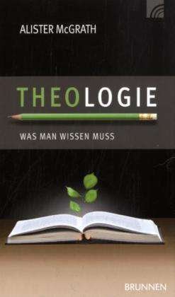 Cover for A McGrath · Theologie,was man wissen muss (Book)