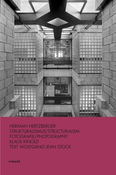 Cover for Wolfgang Jean Stock · Herman Hertzberger: Strukturalismus / Structuralism (Hardcover Book) (2024)