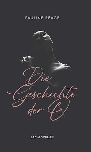 Cover for Pauline Rèage · Die Geschichte der O (Bok) (2022)