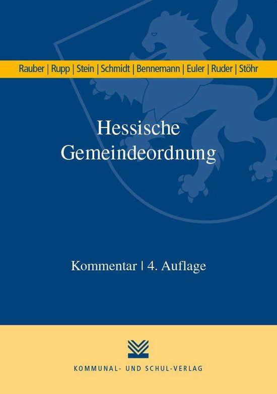Hessische Gemeindeordnung (HGO) - Rauber - Boeken -  - 9783829315623 - 