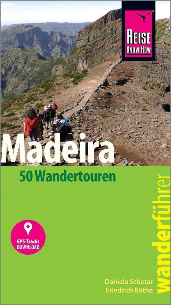 Cover for Schetar · Reise Know-How Wanderführer Mad (Book)