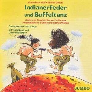 Cover for Wolf · Indianerfeder u.Büffel.,CD.4412612 (Buch)