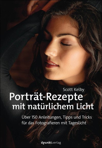 Cover for Kelby · Porträt-Rezepte mit natürlichem L (Book)