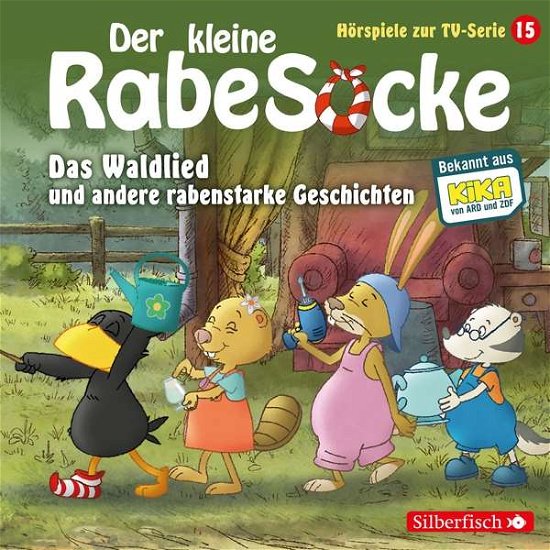 Cover for Der Kleine Rabe Socke · 15: Das Waldlied (Hörspiel Zur Tv-serie) (CD) (2018)