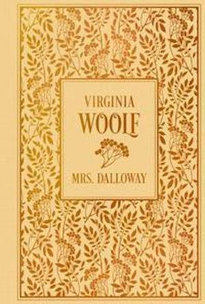 Cover for Virginia Woolf · Mrs. Dalloway (Innbunden bok) (2022)