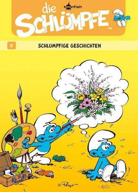 Cover for Peyo · Schlümpfe.08 Schlumpfige Gesch. (Bog)
