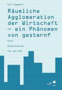 Cover for Geppert · Räumliche Agglomeration der Wir (Bok)