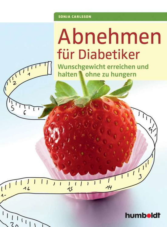 Cover for Carlsson · Abnehmen für Diabetiker (Book)