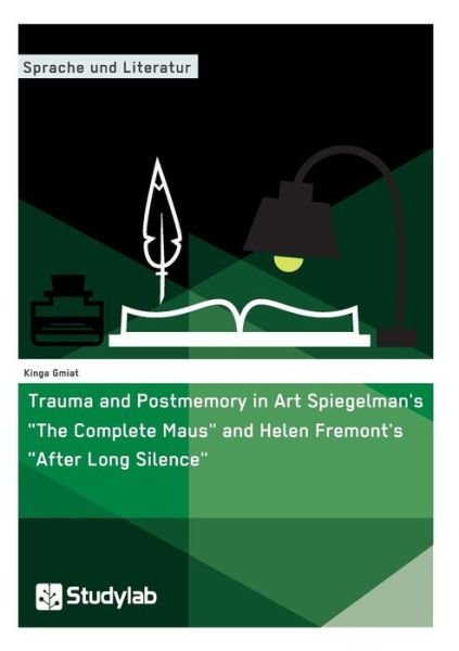 Cover for Gmiat · Trauma and Postmemory in Art Spie (Book) (2016)