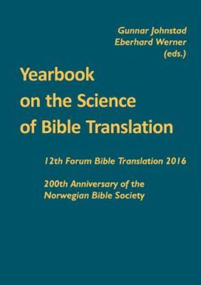 Cover for Gunnar Johnstad · Yearbook on the Science of Bible Translation (Paperback Book) (2017)