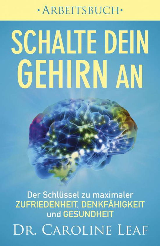 Cover for Leaf · Schalte dein Gehirn an - Arbeitsbu (Book)