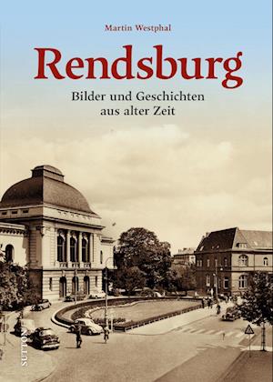 Cover for Martin Westphal · Rendsburg (Book) (2024)