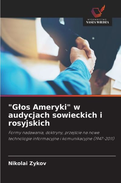 Cover for Nikolai Zykov · Glos Ameryki w audycjach sowieckich i rosyjskich (Paperback Book) (2021)