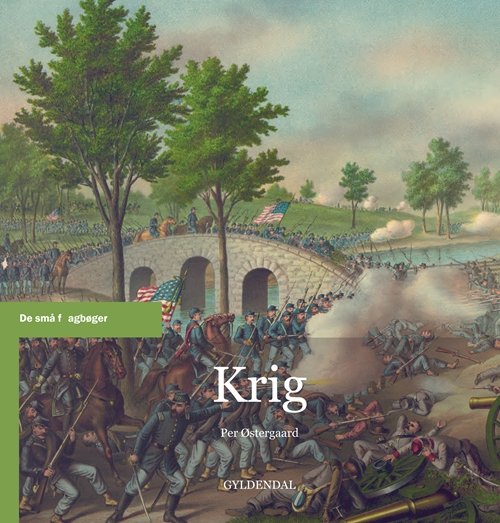 Cover for Per Østergaard · De små fagbøger: Krig (Sewn Spine Book) [1.º edición] (2011)