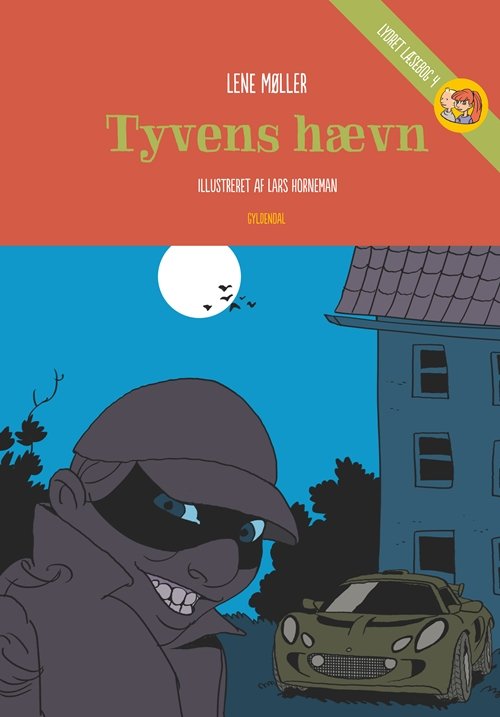 Cover for Lene Møller · Lydrette læsebøger: Tyvens hævn (Innbunden bok) [1. utgave] [Indbundet] (2013)