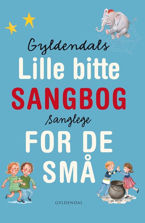 Cover for Gyldendal · Mini billedbøger: Gyldendals lille bitte sangbog for de små. Sanglege (Sewn Spine Book) [1.º edición] (2013)
