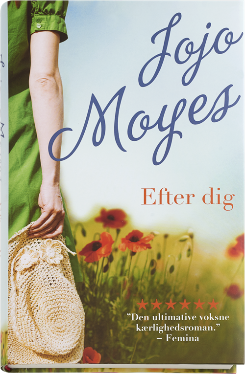 Cover for Jojo Moyes · Efter Dig (Gebundesens Buch) [1. Ausgabe] (2016)