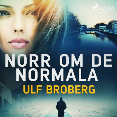 Cover for Ulf Broberg · Norr om det normala (MP3-CD) (2019)