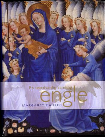 Cover for Margaret Barker · En usædvanlig samling engle (Bound Book) [1st edition] (2007)