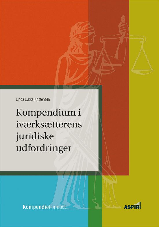 Cover for Linda Lykke Kristensen · Kompendium i iværksætterens juridiske udfordringer (Hæftet bog) [1. udgave] (2019)
