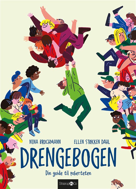 Cover for Nina Brochmann og Ellen Støkken Dahl · Drengebogen (Hardcover Book) [1.º edición] (2022)