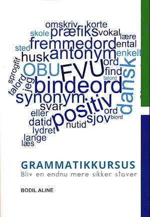 Cover for Bodil Aline · Grammatikkursus (Heftet bok) [1. utgave] (2018)