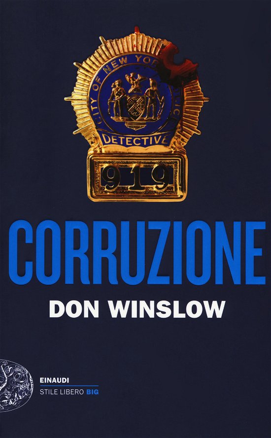 Corruzione - Don Winslow - Books -  - 9788806230623 - 