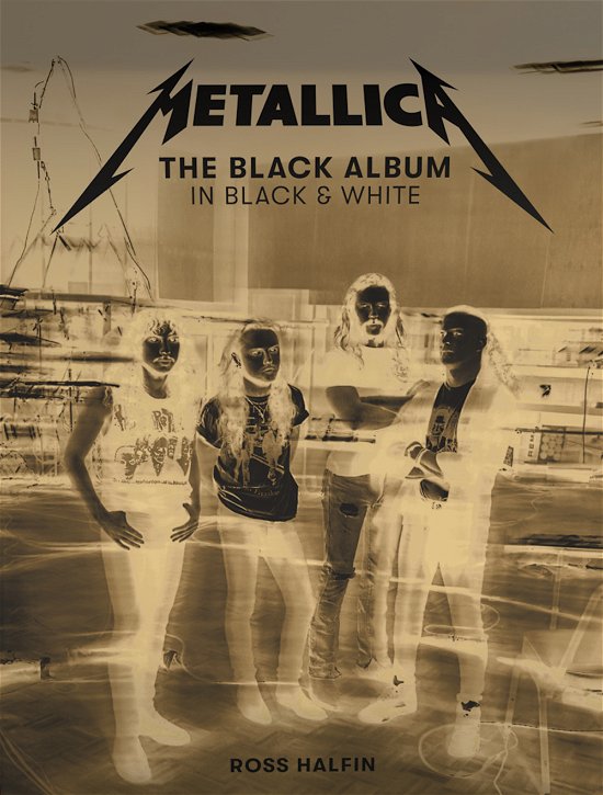 Cover for Metallica · Metallica: The Black Album In Black And White. Ediz. Illustrata (MERCH)