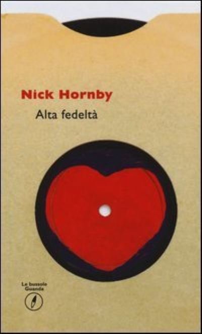 Cover for Nick Hornby · Alta fedelta (Gebundenes Buch) (2014)