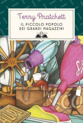 Cover for Terry Pratchett · Il Piccolo Popolo Dei Grandi Magazzini (Book)