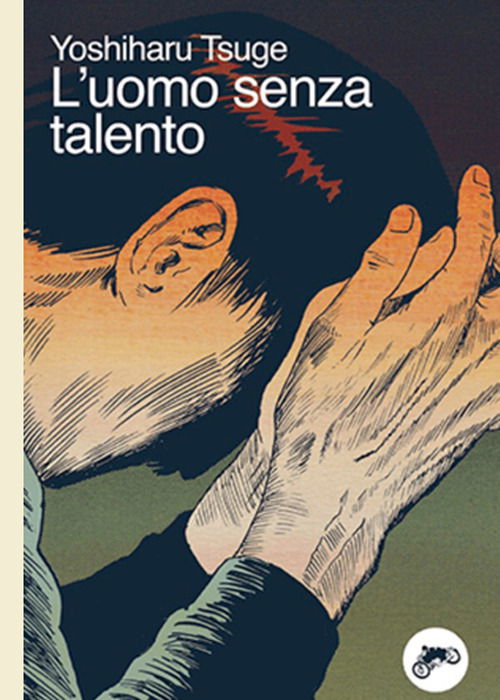 Cover for Yoshiharu Tsuge · L' Uomo Senza Talento (Book)