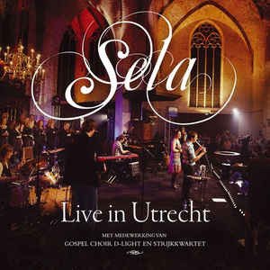 Cover for Sela · Sela - Live In Utrecht (Book) (2024)