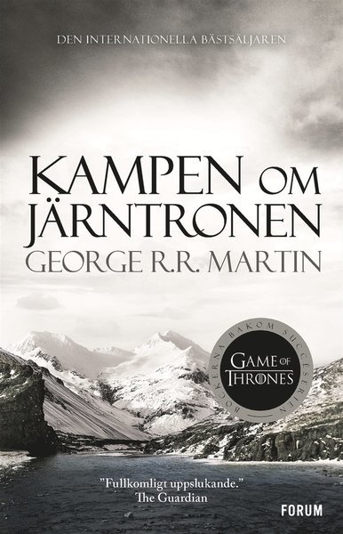 Cover for George R. R. Martin · Sagan om is och eld: Game of thrones - Kampen om Järntronen (ePUB) (2012)