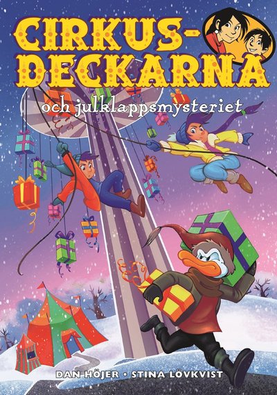 Cirkusdeckarna och julklappsmysteriet - Dan Höjer - Książki - Bokförlaget Semic - 9789155269623 - 7 września 2022