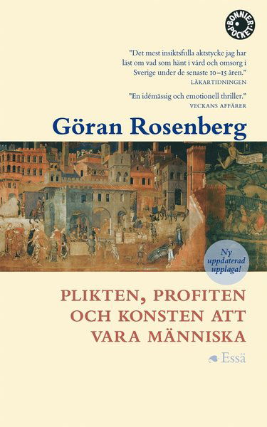 Cover for Göran Rosenberg · Plikten, profiten och konsten att vara människa : essä (Paperback Book) (2013)