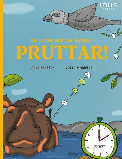 Cover for Anna Hansson · En liten bok om mycket pruttar! (Gebundesens Buch) (2022)
