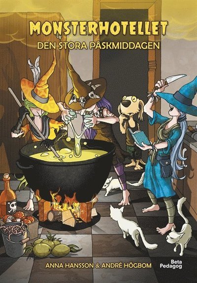 Cover for Anna Hansson · Monsterhotellet: Den stora påskmiddagen (Gebundesens Buch) (2018)