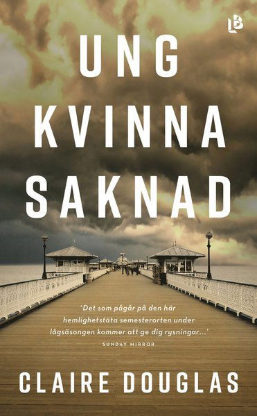 Cover for Claire Douglas · Ung kvinna saknad (Paperback Book) (2017)