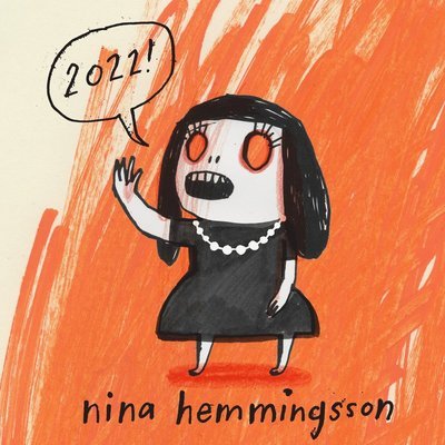 Cover for Nina Hemmingsson · Nina Hemmingsson almanacka 2022 (N/A) (2021)