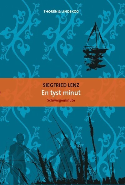 Cover for Siegfried Lenz · En tyst minut (Buch) (2010)