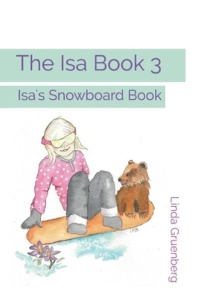 Cover for Linda Gruenberg · The Isa Book 3 (Paperback Book) (2020)