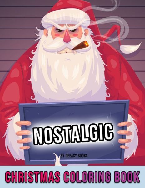 Cover for Deeasy Books · Nostalgic Chrismas Coloring Book (Pocketbok) (2021)