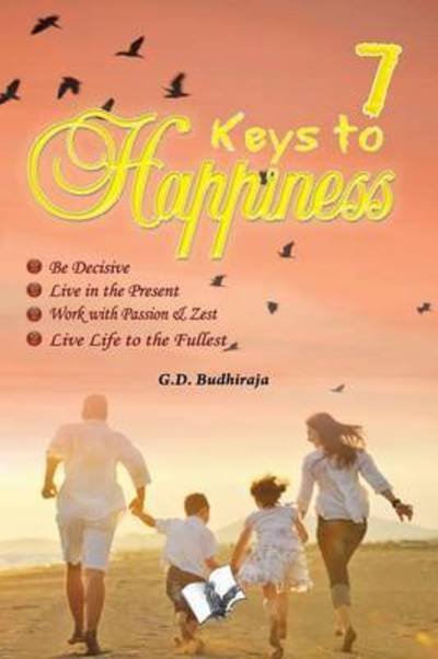 Cover for G.D. Budhiraja · 7 Keys to Happines (Paperback Book) (2013)